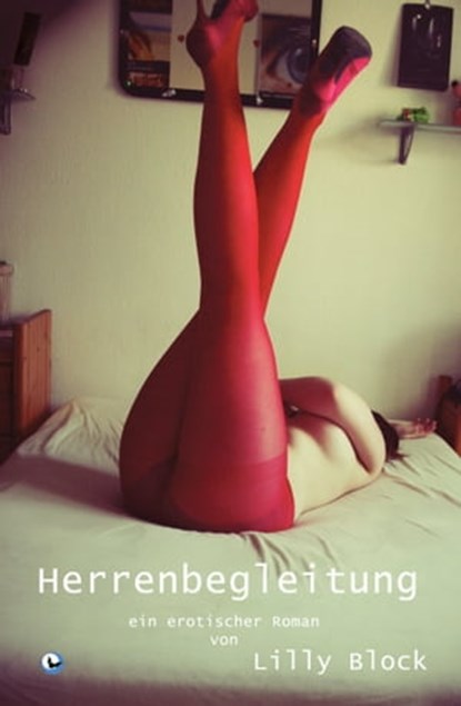 Herrenbegleitung, Lilly Block - Ebook - 9783959908009