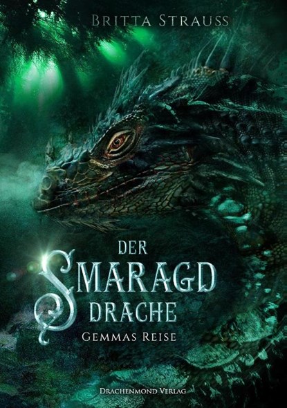 Der Smaragddrache, Britta Strauss - Paperback - 9783959910521