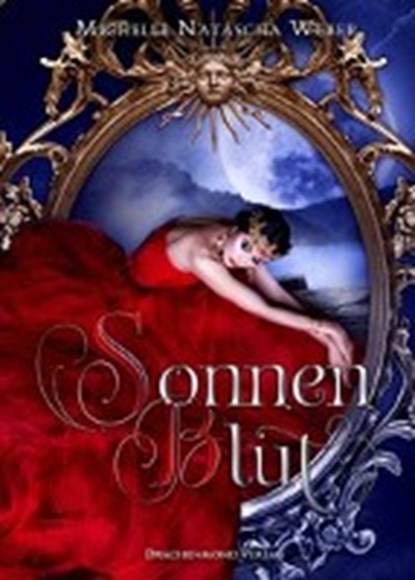 Sonnenblut, WEBER,  Michelle Natascha - Paperback - 9783959910866