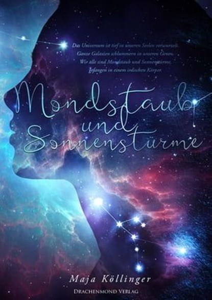 Mondstaub und Sonnenstürme, Maja Köllinger - Ebook - 9783959911573