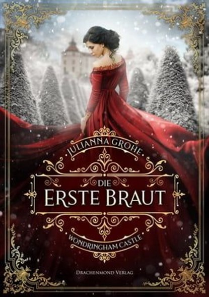 Die erste Braut, Julianna Grohe ; Alexander Kopainski - Ebook - 9783959911665