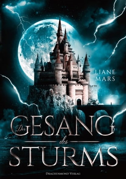 Der Gesang des Sturms, Liane Mars - Ebook - 9783959913478