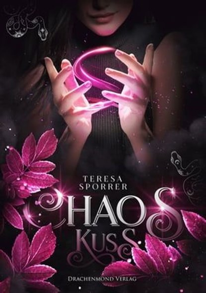 Chaoskuss, Teresa Sporrer - Ebook - 9783959914574
