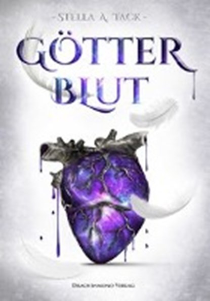 Götterblut, TACK,  Stella A. - Paperback - 9783959914666