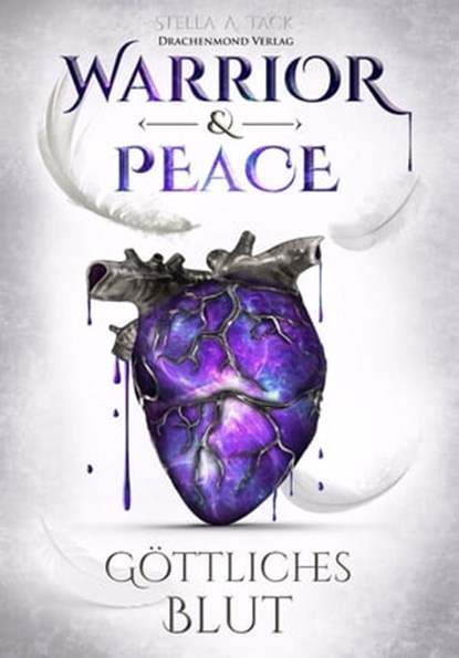 Warrior & Peace, Stella A. Tack - Ebook - 9783959914673