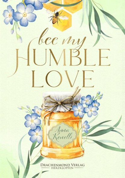 Bee My Humble Love, Anna Konelli - Paperback - 9783959914949