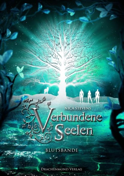 Verbundene Seelen - Blutsbande, Nica Stevens - Paperback - 9783959915052