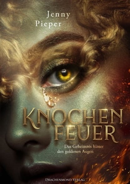 Knochenfeuer, Jenny Pieper - Ebook - 9783959915106