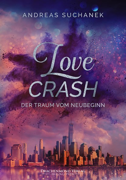 Love Crash, Andreas Suchanek - Paperback - 9783959915816