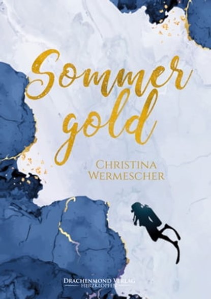 Sommergold, Christina Wermescher - Ebook - 9783959916400