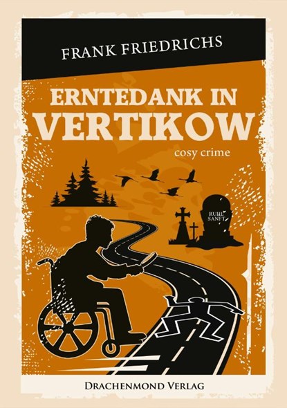 Erntedank in Vertikow, Frank Friedrichs - Paperback - 9783959918411