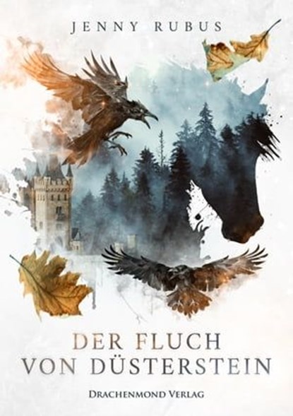 Der Fluch von Düsterstein, Jenny Rubus ; Christin Thomas - Ebook - 9783959919401