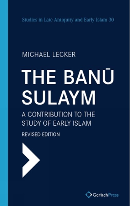 The Banu Sulaym, Michael Lecker - Gebonden - 9783959941884
