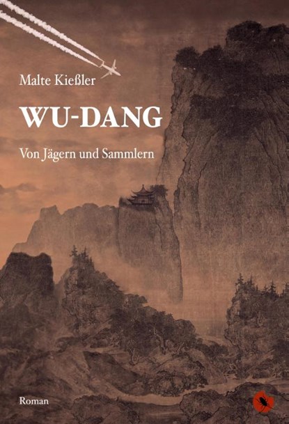 Wu-Dang - Von Jägern und Sammlern, Malte Kießler - Paperback - 9783959962766