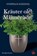 Kräuter olé! Männer ade!, Stephan Hähnel - Paperback - 9783959962865
