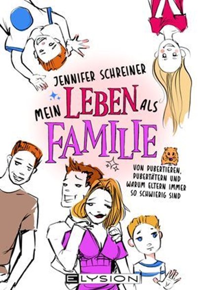 Mein Leben als Familie, Jennifer Schreiner - Ebook - 9783960000938
