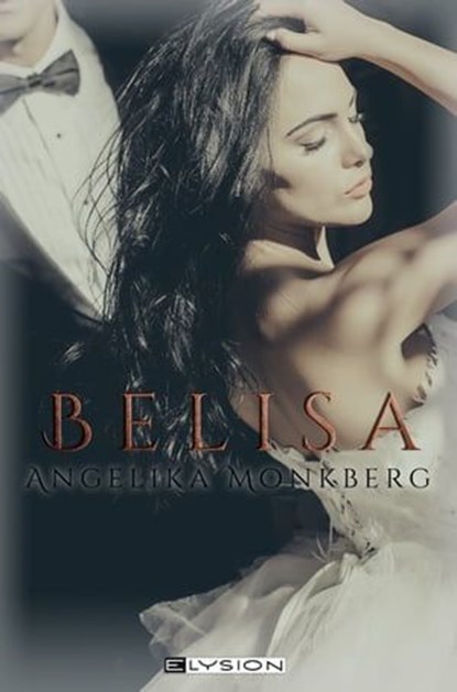 Belisa, Angelika Monkberg - Ebook - 9783960001584