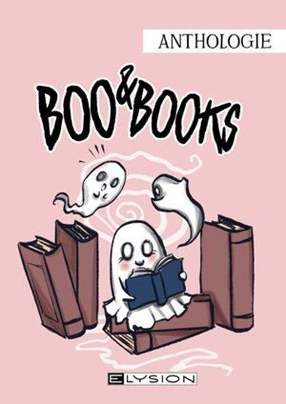 Boo & Books, Jennifer Oberger ; Kristina Schreiber ; Katharina Werbel ; Vera Lörks ; Taro Drudenfuß ; Andrea Lopatta ; R. F. Krammer ; Laura Mayer ; Irmi Feldman ; Marc Du Buisson ; Marion Uhlmann ; Julia Nachtigall ; Sarah Lutter ; Luca Winter ; Holly Malea ; Peggy C - Ebook - 9783960003168