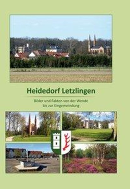 Heidedorf Letzlingen, niet bekend - Paperback - 9783960040033