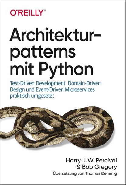 Architekturpatterns mit Python, Harry Percival ; Bob Gregory - Paperback - 9783960091653