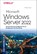 Microsoft Windows Server 2022 - Das Handbuch, Thomas Joos - Gebonden - 9783960091820