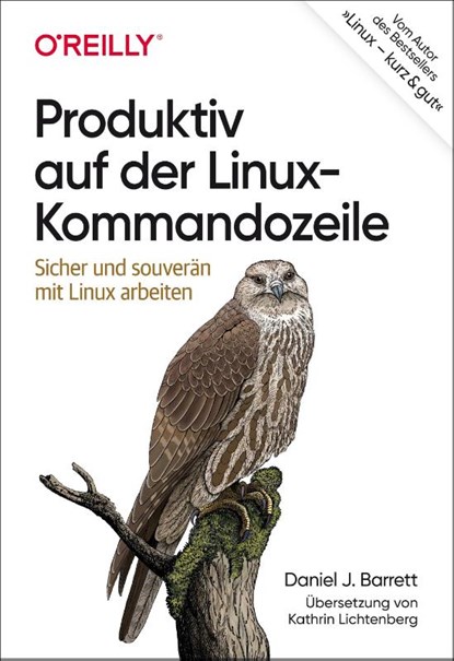 Produktiv auf der Linux-Kommandozeile, Daniel J. Barrett - Paperback - 9783960092056