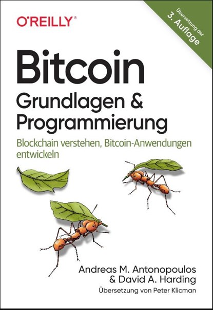 Bitcoin - Grundlagen und Programmierung, Andreas M. Antonopoulos ; David A. Harding - Paperback - 9783960092476