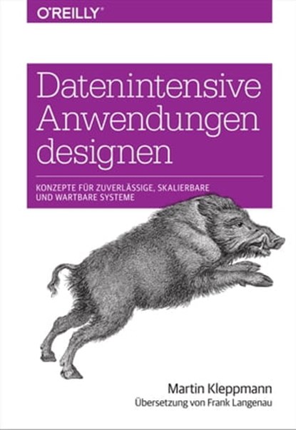 Datenintensive Anwendungen designen, Martin Kleppmann - Ebook - 9783960101840