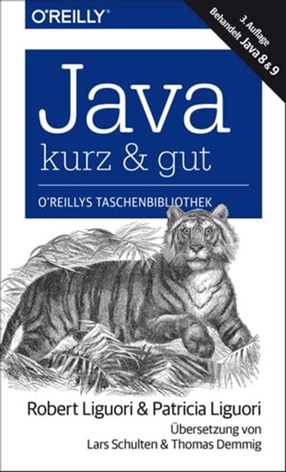 Java – kurz & gut, Robert Liguori ; Patricia Liguori - Ebook - 9783960102113