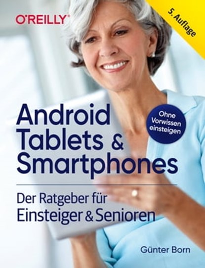 Android Tablets & Smartphones, Günter Born - Ebook - 9783960106760