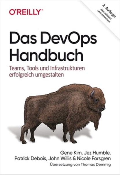 Das DevOps-Handbuch, Gene Kim ; Jez Humble ; Patrick Debois ; John Willis ; Nicole Forsgren - Ebook - 9783960106975