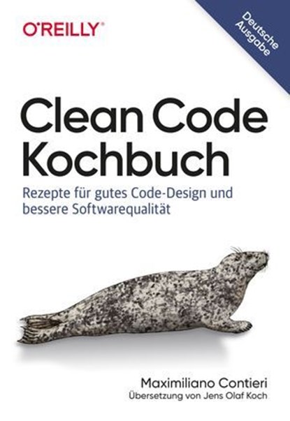 Clean Code Kochbuch, Maximiliano Contieri - Ebook - 9783960108634