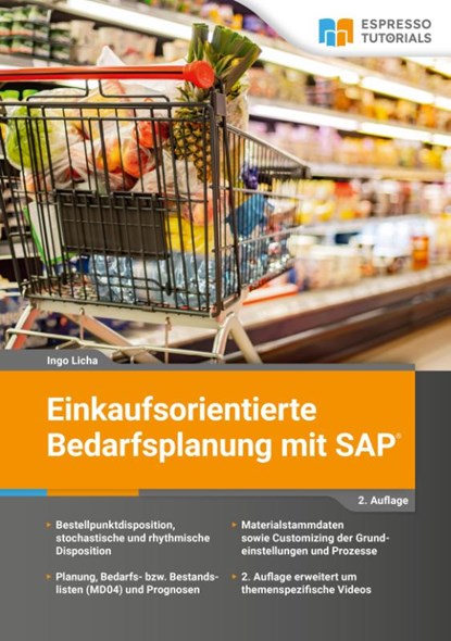 Einkaufsorientierte Bedarfsplanung mit SAP, Ingo Licha - Paperback - 9783960121336