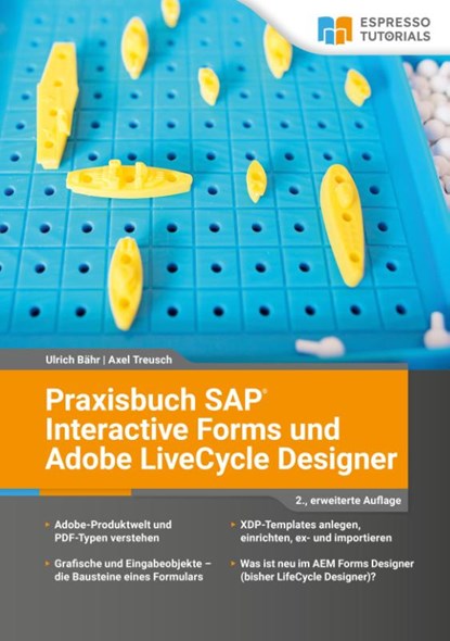 Praxisbuch SAP Interactive Forms und Adobe LiveCycle Designer, Ulrich Bähr ; Axel Treusch - Paperback - 9783960121350
