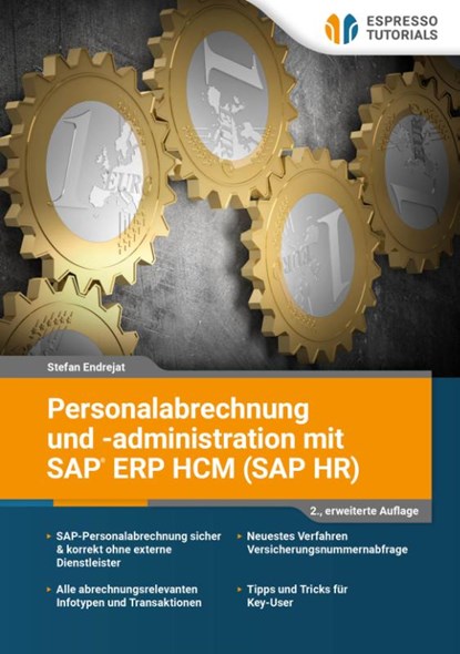 Personalabrechnung und -administration mit SAP ERP HCM (SAP HR), Endrejat Stefan - Paperback - 9783960124054