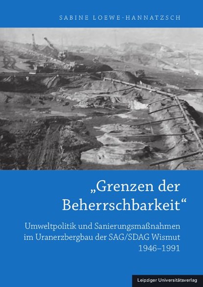 "Grenzen der Beherrschbarkeit", Sabine Loewe-Hannatzsch - Gebonden - 9783960235330