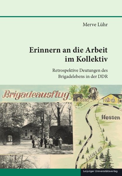 Erinnern an die Arbeit im Kollektiv, Merve Lühr - Gebonden - 9783960236283