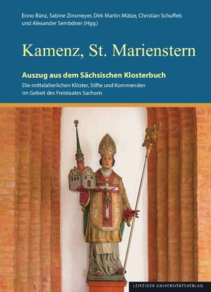 Kamenz, St. Marienstern, Enno Bünz ; Sabine Zinsmeyer ; Dirk Martin Mütze - Paperback - 9783960236658