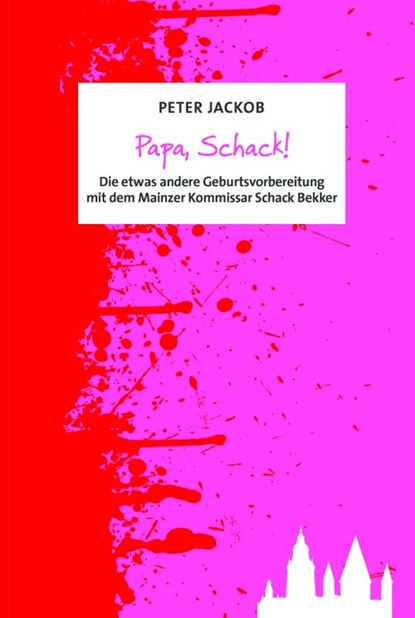 Papa, Schack!, Peter Jackob - Paperback - 9783960310365