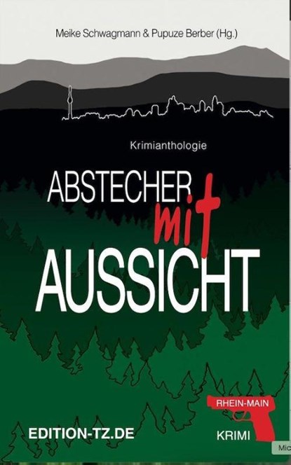 Abstecher mit Aussicht, Susanne Arnold ; Andrea Becker ; Kim S. Schwarz ; Carla Eisfeldt - Paperback - 9783960310693