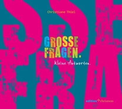 Große Fragen. Kleine Antworten., Christiane Thiel - Ebook - 9783960380658