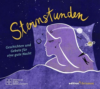 Sternstunden. Geschichten und Gebete für eine gute Nacht, Edition Chrismon - Paperback - 9783960383284