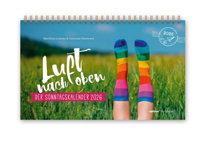 Luft nach oben 2026. Der Sonntagskalender, Susanne Niemeyer ; Matthias Lemme - Paperback - 9783960384199