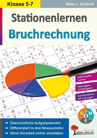 Stationenlernen Bruchrechnung, Hans-J. Schmidt - Paperback - 9783960401520