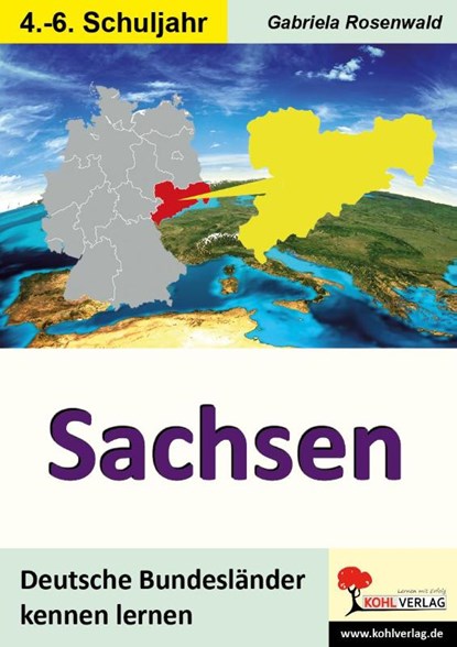 Deutsche Bundesländer kennen lernen. Sachsen, Gabriela Rosenwald - Gebonden - 9783960401926