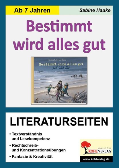 Bestimmt wird alles gut / Literaturseiten, Sabine Hauke - Paperback - 9783960401957