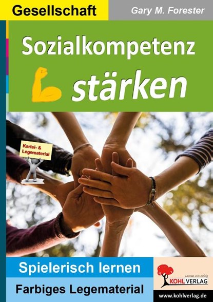 Sozialkompetenz stärken, Gary M. Forester - Gebonden - 9783960402060