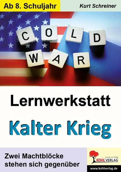 Lernwerkstatt Kalter Krieg, Kurt Schreiner - Paperback - 9783960403579