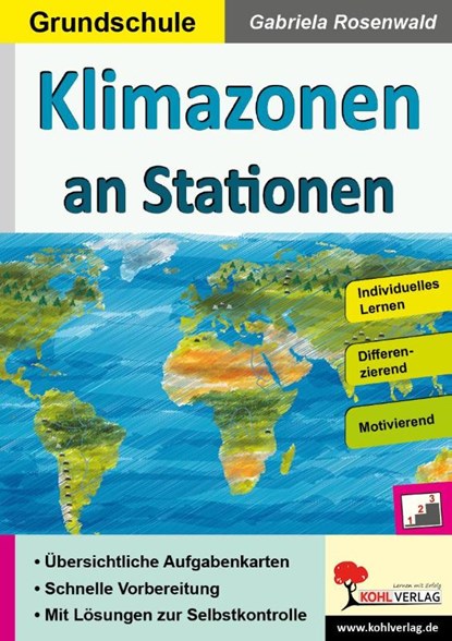 Klimazonen an Stationen / Grundschule, Autorenteam Kohl-Verlag - Paperback - 9783960404996