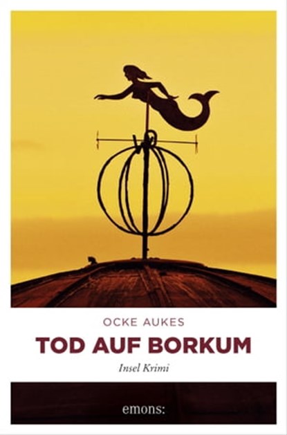 Tod auf Borkum, Ocke Aukes - Ebook - 9783960411802